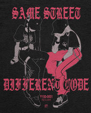 SAME STREET • T-Shirt